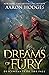 Dreams of Fury (Descendants of the Fall, #4)