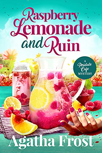 Raspberry Lemonade and Ruin (Peridale Cafe #23)