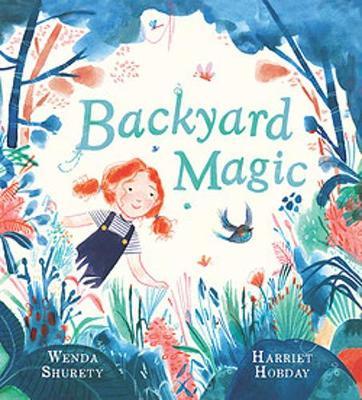Backyard Magic (Hardcover)