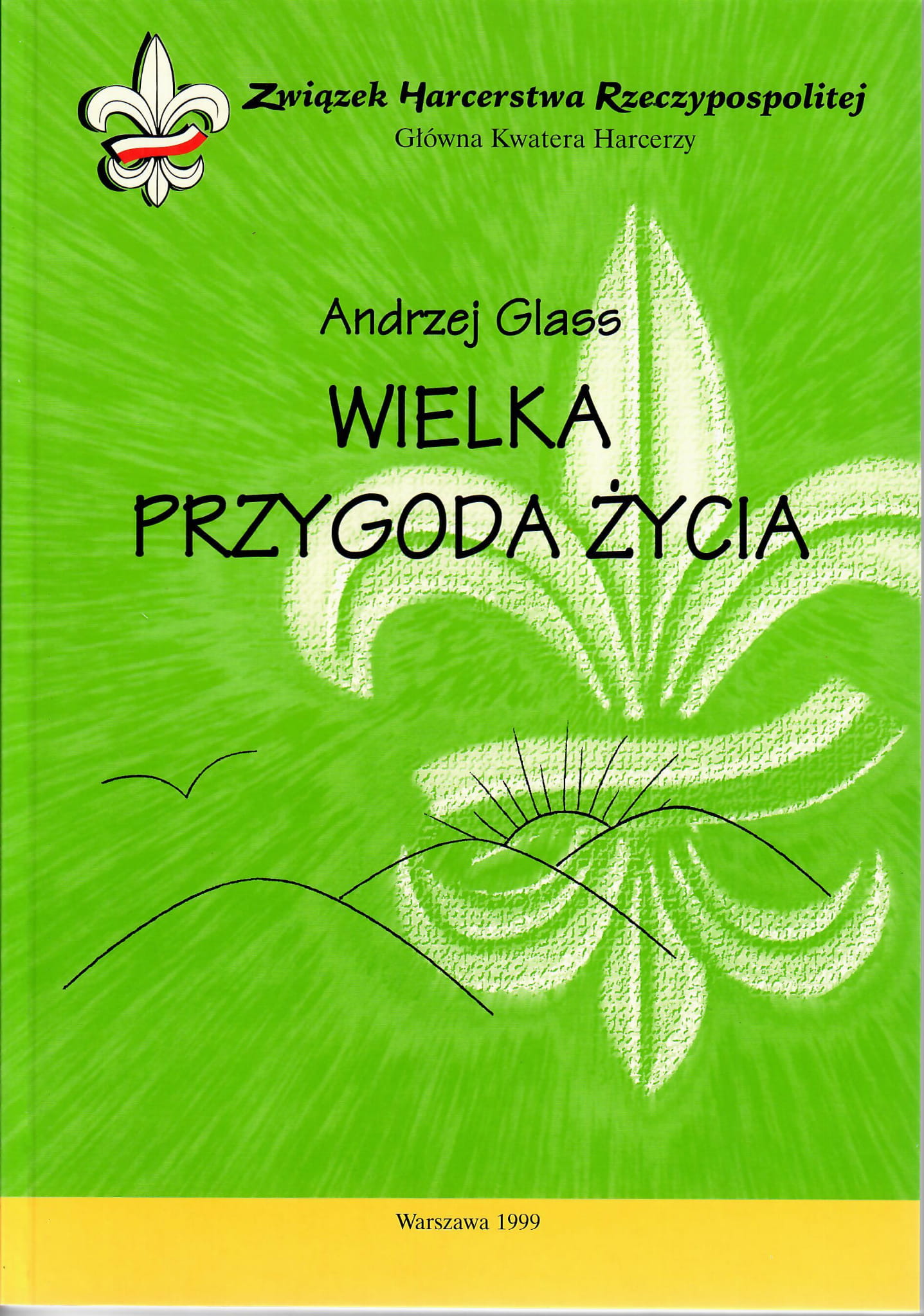 Wielka Przygoda życia