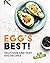 Egg's Best!: Delicious and ...