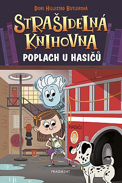 Poplach u hasičů (Strašidelná knihovna #6)