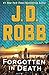 Forgotten in Death (In Death, #53) by J.D. Robb