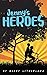 Jenny's Heroes