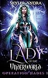 Lady of the Underworld (Operation Hades, #1)