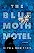 The Blue Moth Motel
