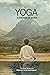 YOGA - A PATHWAY TO PEACE: ...