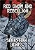 Red Snow and Rebellion (Bla...