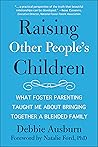 Raising Other People's Children by Debbie Ausburn