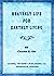 Heavenly Life for Earthly Living by Charles E. Orr