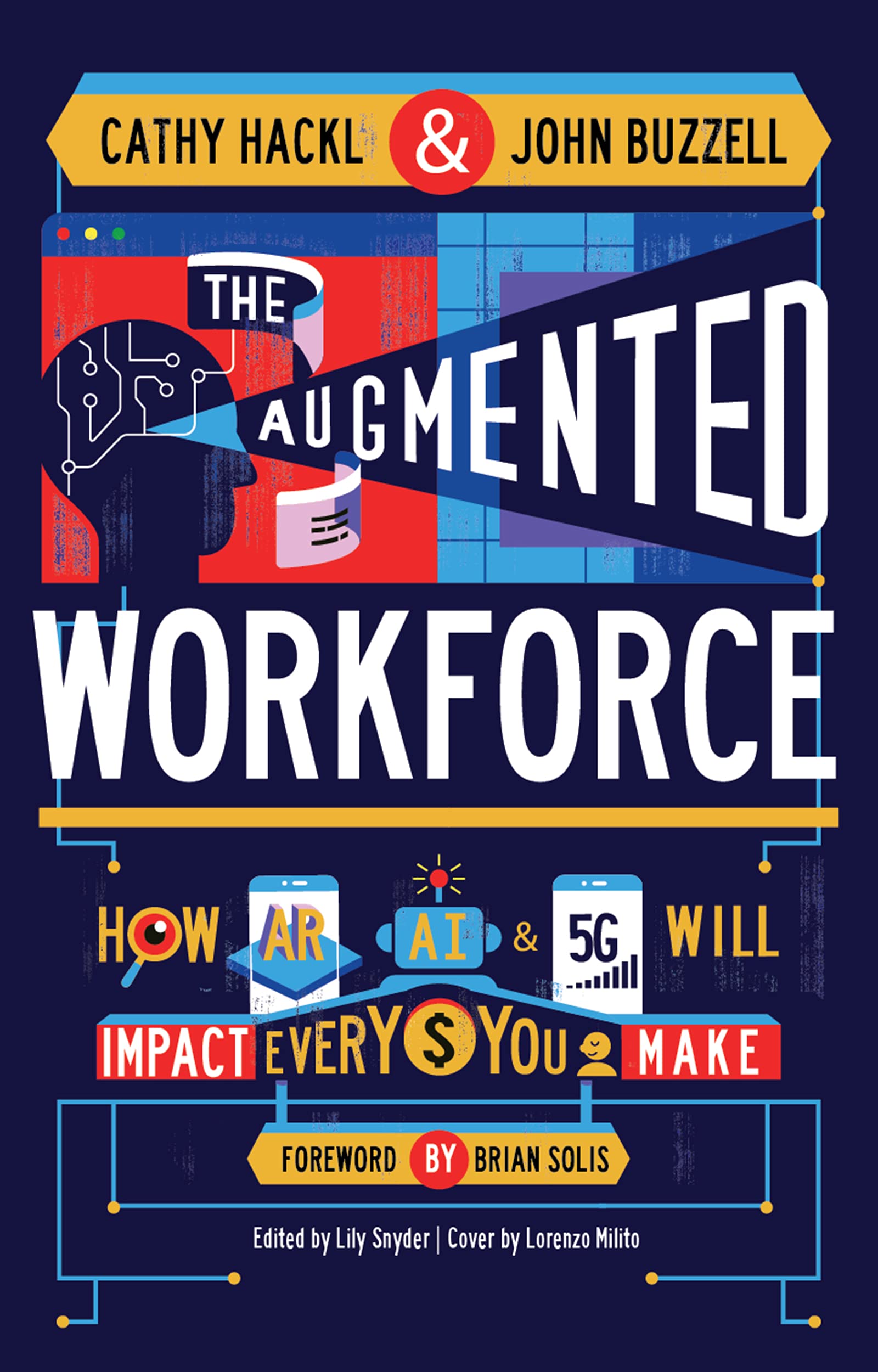 The Augmented Workforce: How the Metaverse Will Impact Every Dollar You Make (Kindle Edition)