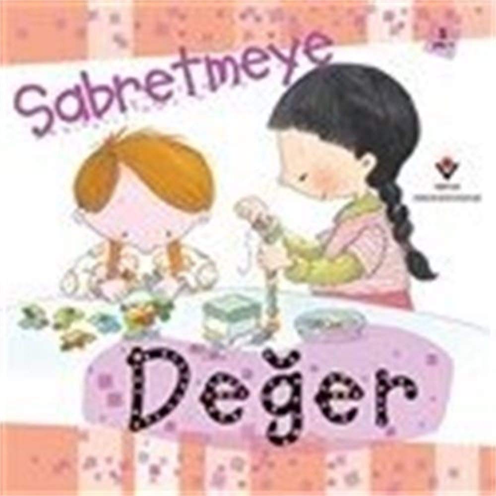 Sabretmeye Değer (Paperback)