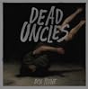 Dead Uncles by Ben  Kline