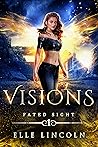 Visions (Fated Sight, #1) Book cover for Visions (Fated Sight, #1)
