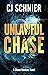 Unlawful Chase: A Chase Haw...