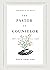 The Pastor as Counselor: The Call for Soul Care