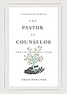 The Pastor as Counselor: The Call for Soul Care Book cover for The Pastor as Counselor: The Call for Soul Care