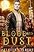 Blood and Dust (Blood and M...