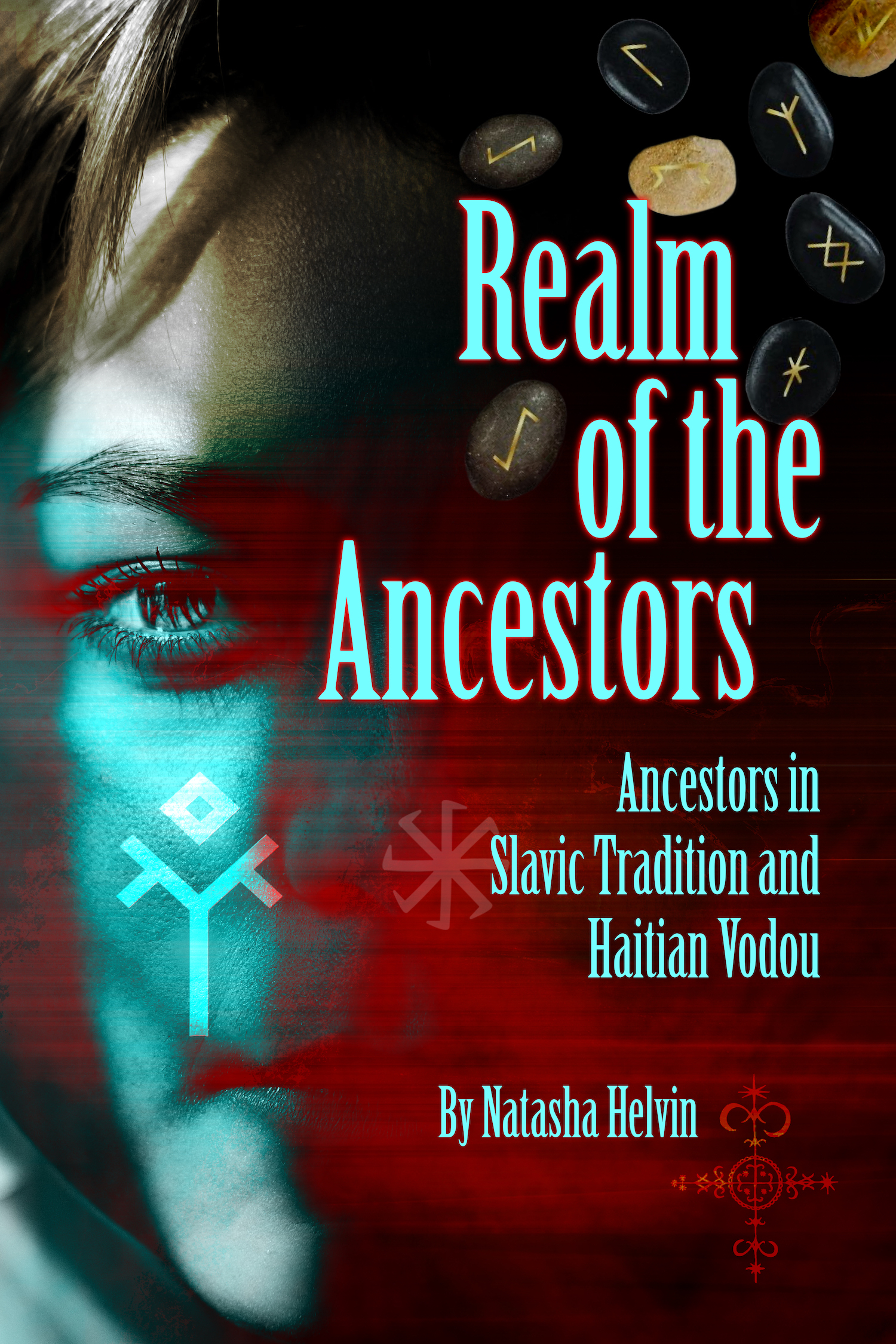 Realm of the Ancestors: Ancestors in Slavic Tradition and Haitian Vodou