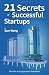 21 Secrets of Successful St...