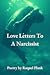 Love Letters to A Narcissist