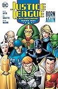 Justice League International, Book One: Born Again