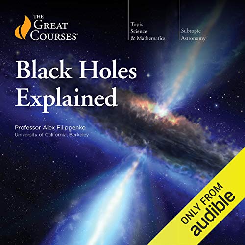 Black Holes Explained