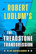 The Treadstone Transgression
