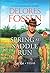 Spring at Saddle Run (Last Ride, Texas #1)