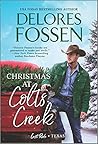 Christmas at Colts Creek by Delores Fossen