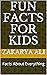 Fun Facts For Kids: Facts About Everything