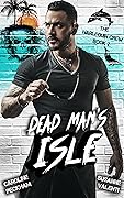 Dead Man's Isle (The Harlequin Crew, #2)