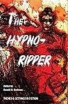 The Hypno-Ripper by Donald K. Hartman