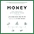 Money: The True Story of a Made-up Thing