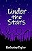 Under the Stars