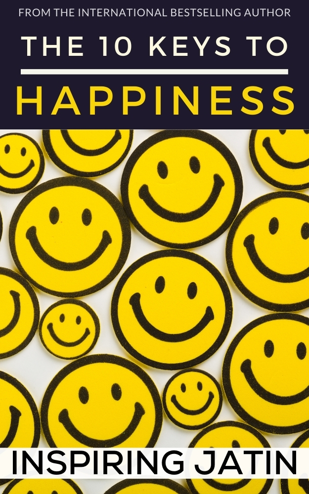 THE 10 KEYS TO HAPPINESS