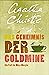 Das Geheimnis der Goldmine by Agatha Christie
