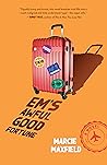 Em's Awful Good F...