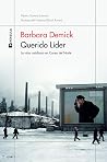 Querido Líder: La...