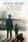 A PRUEBA DE FUEGO