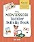 The Montessori Toddler Acti...