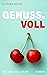Genuss.voll (Die Sinn.Voll-...