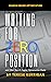 Writing for Zero Position: ...