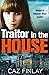 Traitor in the House (Bad B...