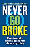 Never Go Broke: H...
