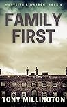 Family First by Tony Millington Family First by Tony Millington