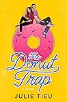 The Donut Trap