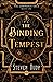 The Binding Tempest (The Luminance Saga Book 1)