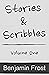 Stories & Scribbles: Volume One