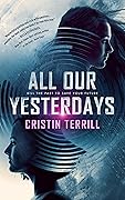 All Our Yesterdays